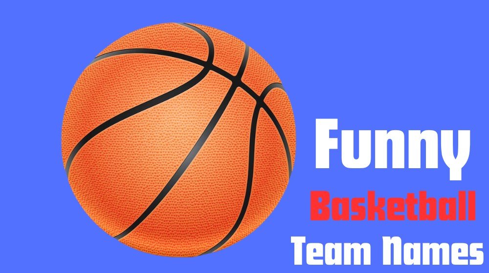 funny basketball team names